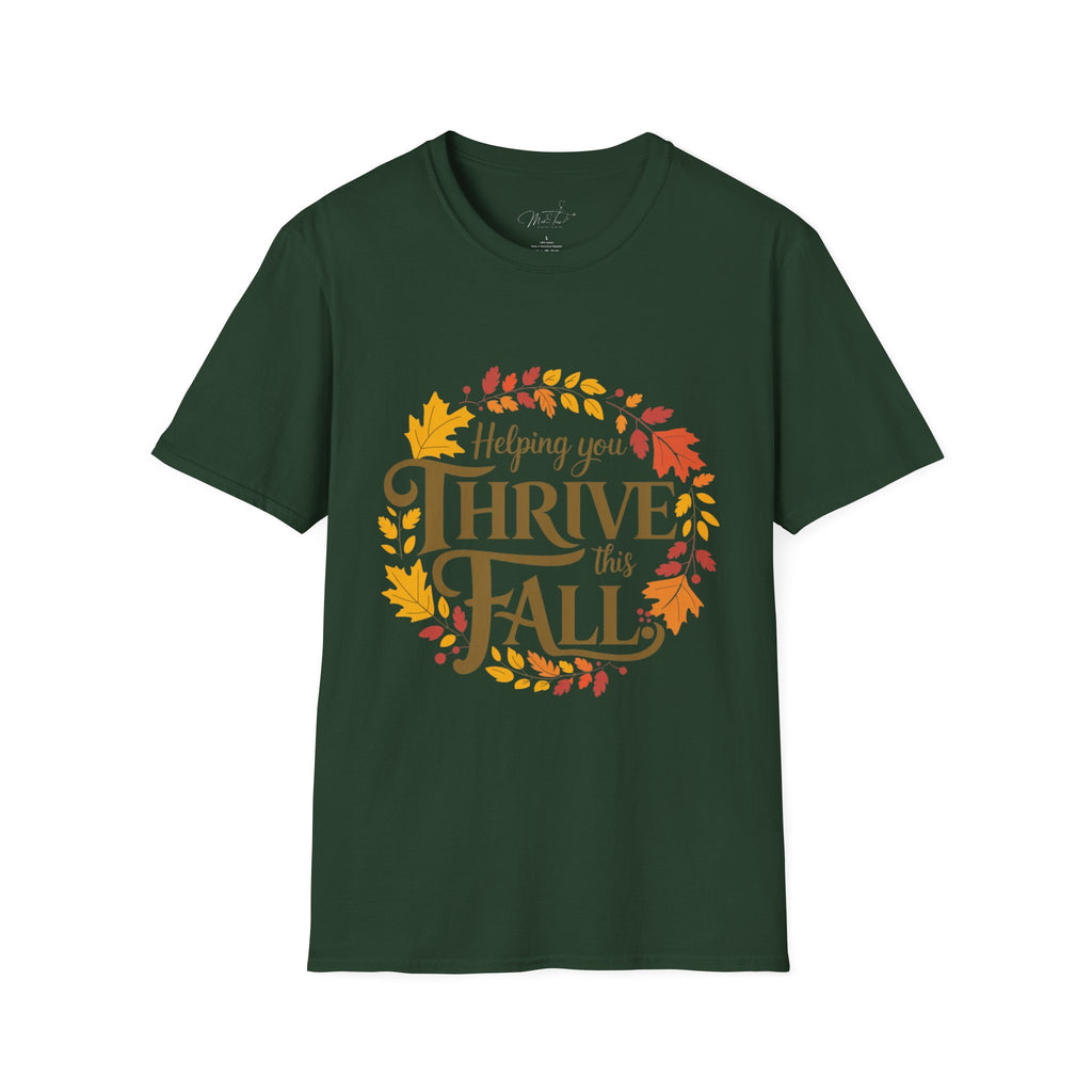Helping You Thrive This Fall T-Shirt – Celebrate Autumn in Style! (Unisex Softstyle T-Shirt)